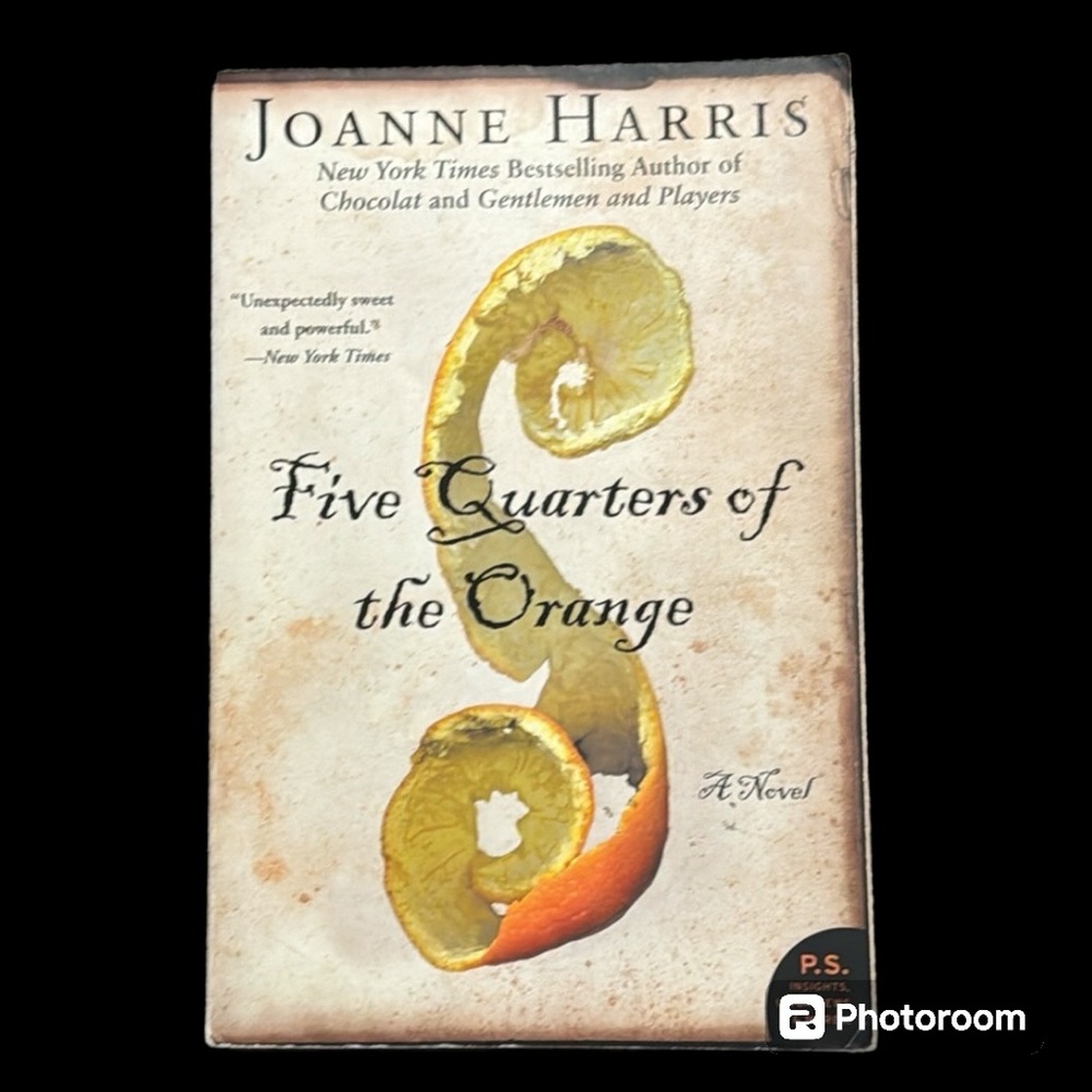 4/$20 | Softcover Novel | Five Quarters of the Orange • Joanne Harris